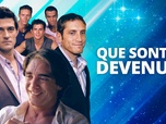 Ils ont connu la gloire, que sont-ils devenus ?