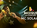 Basique, le concert - MC Solaar