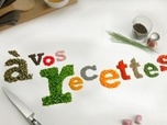 replay A vos recettes