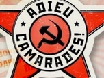 replay Adieu, camarades!