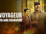 Le voyageur - Le village assassiné