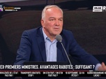 Les Grandes Gueules - Fin des avantages à vie des ex-ministres et premiers ministres : Sébastien, faut aller plus loin ?