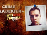 Faites entrer l'accusé - S25E3 - Crime à la Dexter
