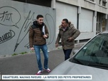 Un jour, un doc - Squatteurs, mauvais payeurs : la riposte des petits propriétaires