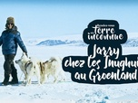 Rendez-vous en terre inconnue - Avec Jarry chez les Inughuit au Groenland
