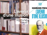 La p'tite librairie - L'avenir d'une illusion - Sigmund Freud